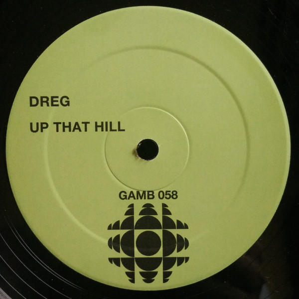 Dreg - Up That Hill | Global AMBition (Gamb 058-6) - main