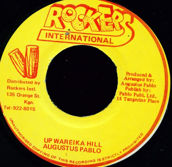 Augustus Pablo - Up Wareika Hill | Rockers International (none) - main