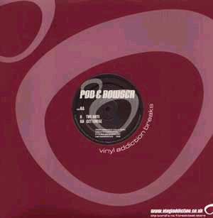 Pod & Bowser - The Anti / Get Loose | Vinyl Addiction Breaks (VB999)