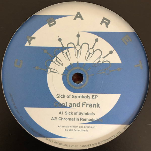 Cool And Frank - Sick Of Symbols EP | CABARET Recordings (CABARET 030) - main Cool And Frank - Sick Of Symbols EP | CABARET Recordings (CABARET 030) - main