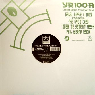 Halo, Hipp-E & Tony Present 6400 Crew - Dubb Me Sometin Fresh | Yoshitoshi Recordings (YR100A) - 4