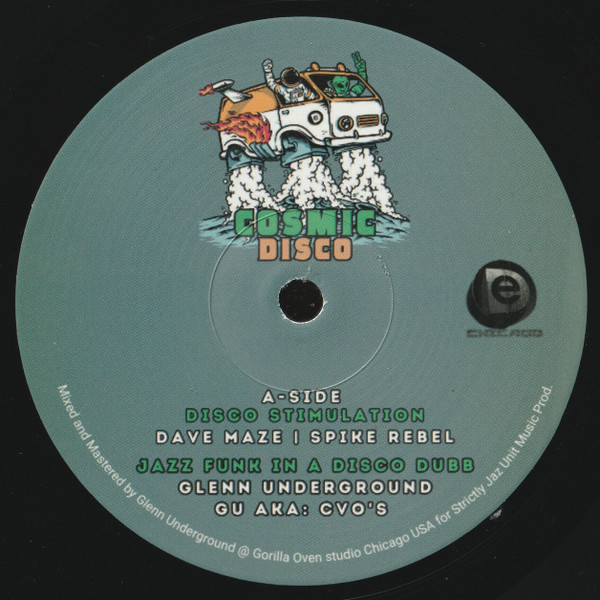 Dave Maze / Spike Rebel / Glenn Underground - Cosmic Disco | D&e Recordings (DE0016) Dave Maze / Spike Rebel / Glenn Underground - Cosmic Disco | D&e Recordings (DE0016)