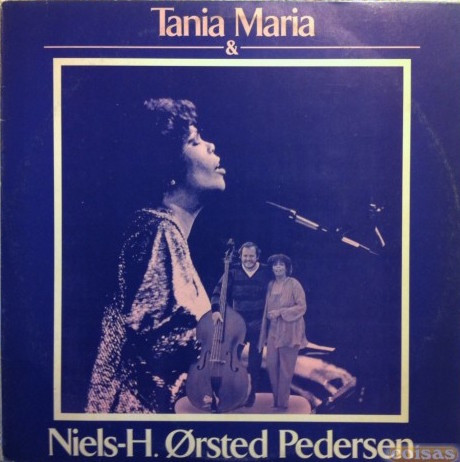 Tania Maria & Niels-Henning Ørsted Pedersen - Tania Maria & Niels-Henning Ørsted Pedersen | Medley Records (BJZ 7001)