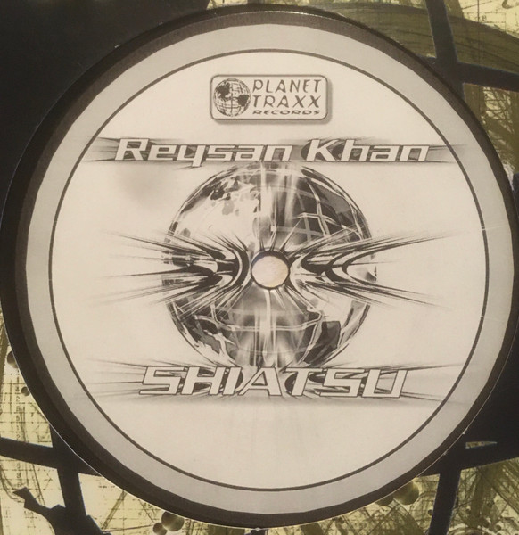 Reysan Khan - Shiatsu | Planet Traxx (PTRAXX2033) - main