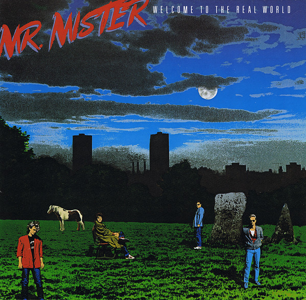 Mr. Mister - Welcome To The Real World | RCA (PL89647)