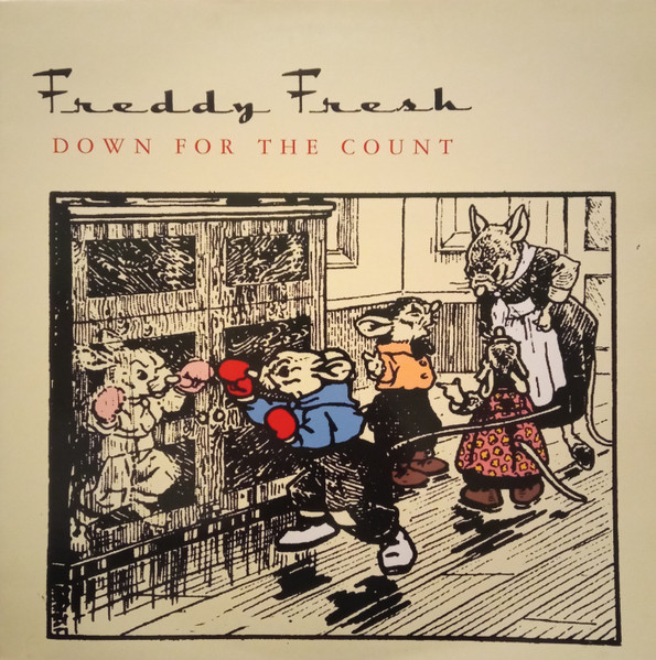 Freddy Fresh - Down For The Count | Eye Q Records (EYE UK 030)