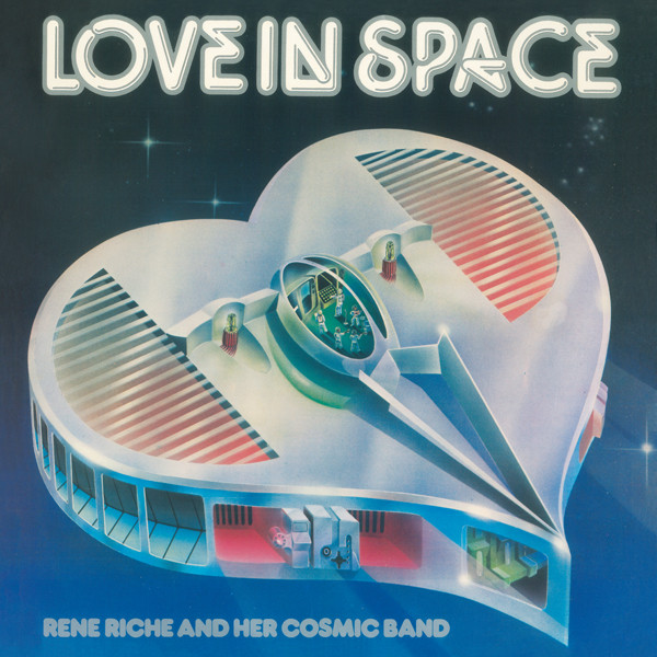 Rene Riche And Her Cosmic Band - Love In Space | Private Records (369.035) - 2