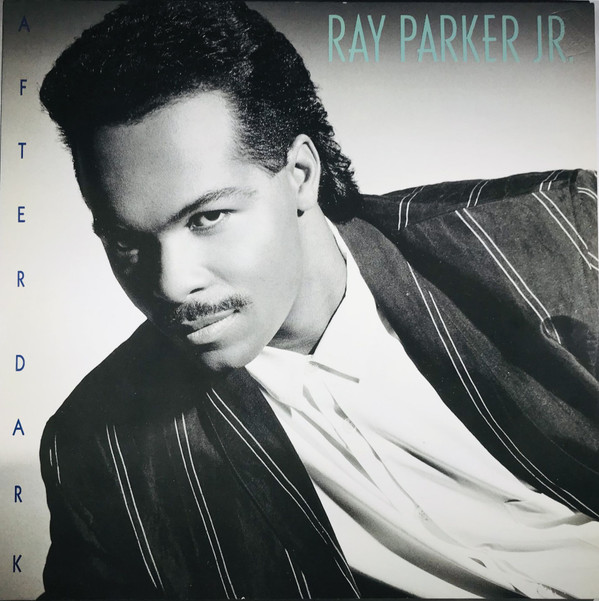 Ray Parker Jr. - After Dark | Geffen Records (924 124-1) - main