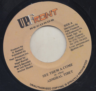 Admiral Tibet - See Them A Come | Upfront Records (none)