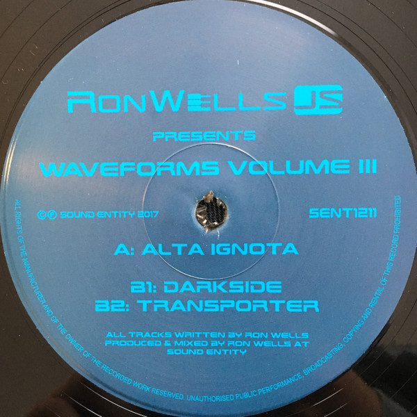 Ron Wells - Waveforms Volume III | Sound Entity Records (SENT1211)