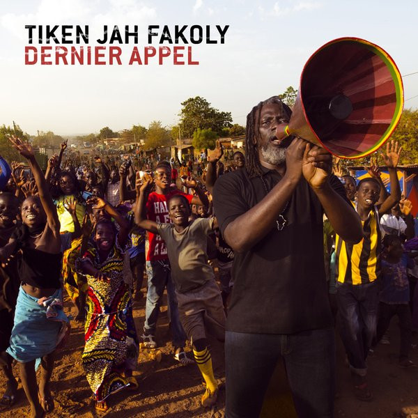 Tiken Jah Fakoly - Dernier Appel | Barclay (378 083-9)