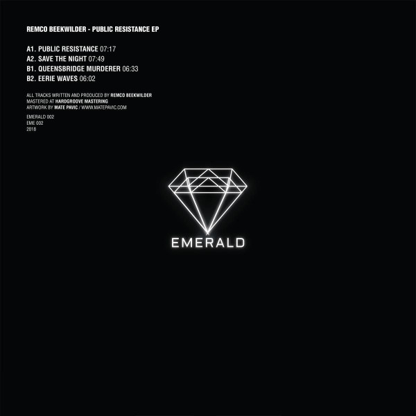 Remco Beekwilder - Public Resistance EP | Emerald (EMERALD 002) - 2