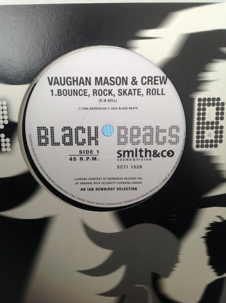 Vaughan Mason & Crew / Freedom - Bounce, Rock, Skate, Roll / Get Up And Dance | Black Beats (SCTI 1026) - main