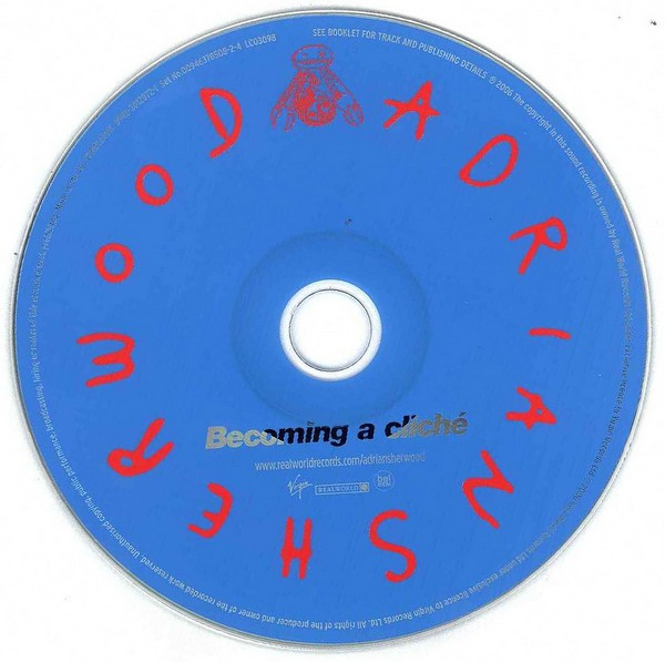 Adrian Sherwood - Becoming A Cliché / Dub Cliché | Real World Records (CD RW LIM141) - 4 Adrian Sherwood - Becoming A Cliché / Dub Cliché | Real World Records (CD RW LIM141) - 4