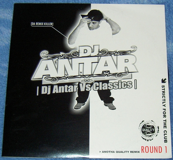 DJ Antar - Dj Antar Vs Classics (Round 1) | Not On Label (none)