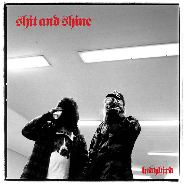 Shit And Shine - Ladybird | Riot Season (REPOSELP112) Shit And Shine - Ladybird | Riot Season (REPOSELP112)