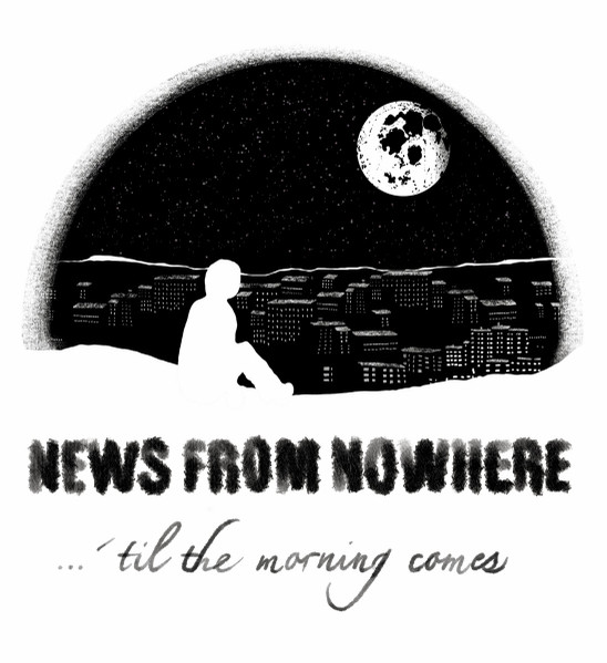 Pochette de News From Nowhere — ...'Til The Morning Comes