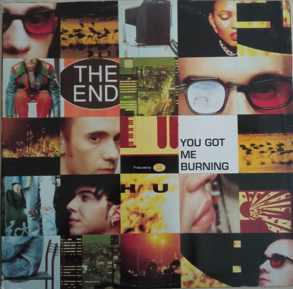The End - You Got Me Burning | Flying Records (FLY 154)