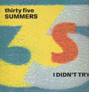 Thirty Five Summers - I Didn't Try | RCA (PT 44700) Thirty Five Summers - I Didn't Try | RCA (PT 44700)