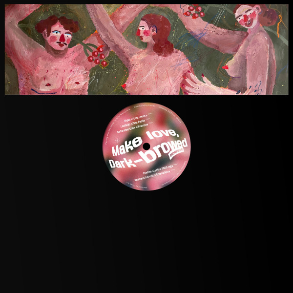 Various - Make Love, Dark-Browed | Noneside (NNS010)