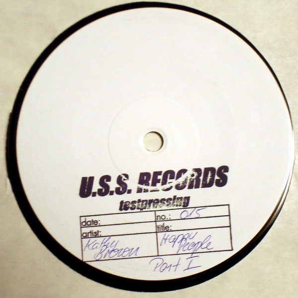 Kathy Brown - Happy People (Part I) | U.S.S. (USS 015) Kathy Brown - Happy People (Part I) | U.S.S. (USS 015)