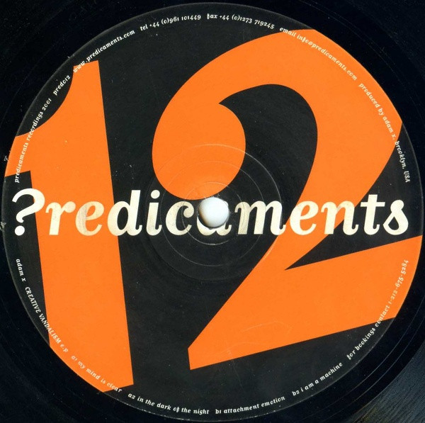 Adam X - Creative Vandalism E.P | Predicaments (pred012) - main
