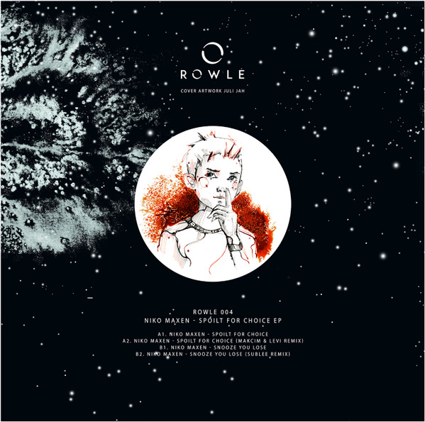 Niko Maxen - Spoilt For Choice EP | Rowle (ROWLE 004) Niko Maxen - Spoilt For Choice EP | Rowle (ROWLE 004)