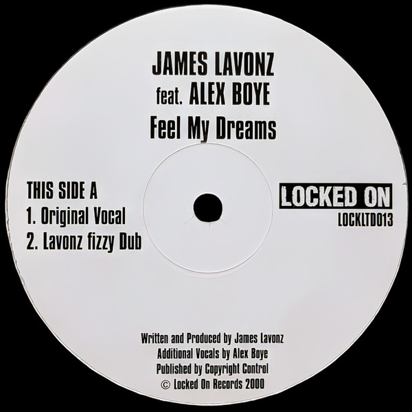 James Lavonz - Feel My Dreams | Locked On (LOCKLTD013) - 2