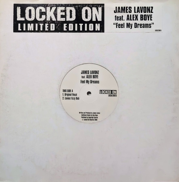 James Lavonz - Feel My Dreams | Locked On (LOCKLTD013)