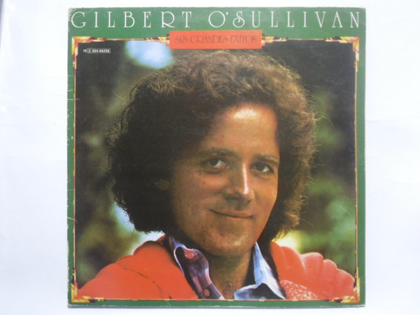 Gilbert O'Sullivan - Gilbert O'Sullivan Greatest Hits | MAM (10 C064-98.298) - main