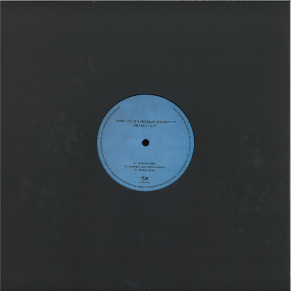 Parallelle & Nicolas Masseyeff - Shake It Out | Crosstown Rebels (CRM335) - 2
