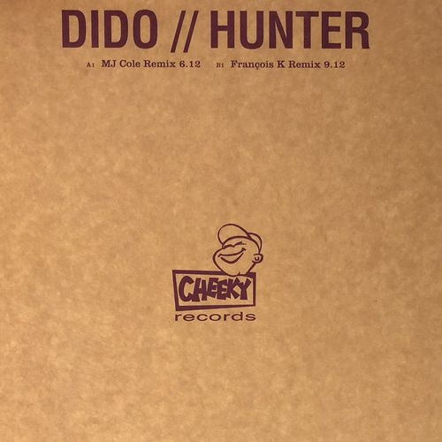 Dido - Hunter | Cheeky Records (CHEEKY007C)