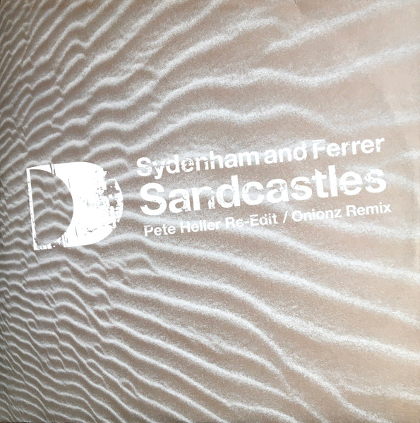 Jerome Sydenham & Dennis Ferrer - Sandcastles (Remixes) | Defected (DFTD097R)