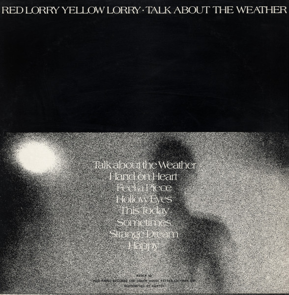 Red Lorry Yellow Lorry - Talk About The Weather | Red Rhino Records (REDLP 50) - 2 Red Lorry Yellow Lorry - Talk About The Weather | Red Rhino Records (REDLP 50) - 2