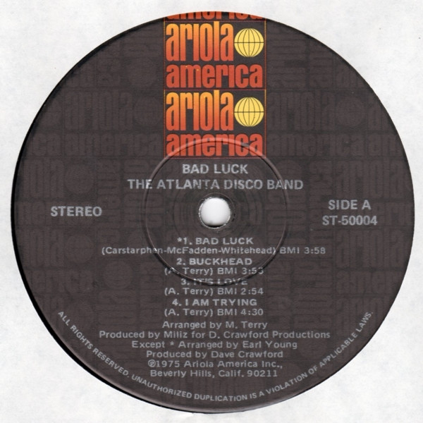 The Atlanta Disco Band - Bad Luck | Ariola America (ST-50004) - 3