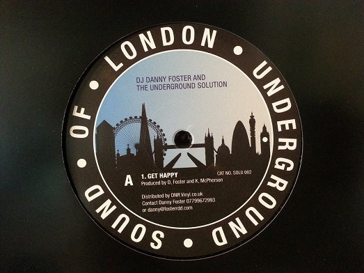 DJ Danny Foster  &  Underground Solution - 2014 EP | Sound Of London Underground (SOLU002)