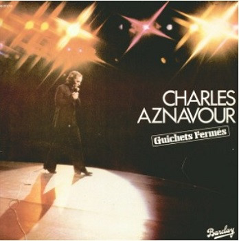 Charles Aznavour - Guichets Fermés | Barclay (85028/29) - main