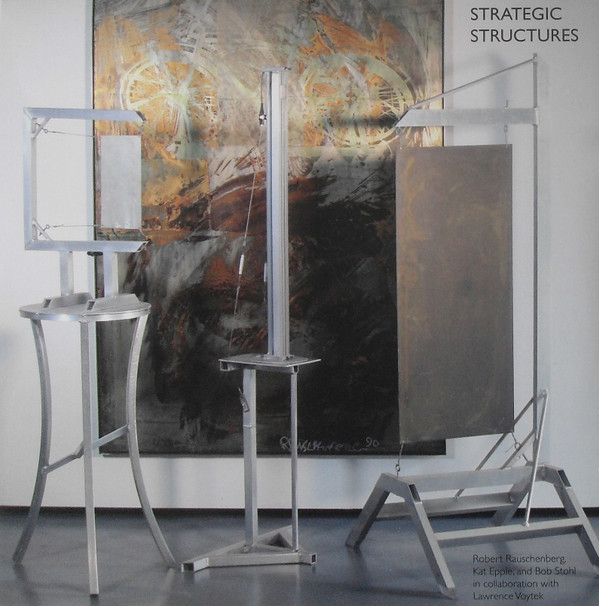 Robert Rauschenberg , Kat Epple And Bob Stohl In Collaboration With Lawrence Voytek - Strategic Structures | Song Cycle Records (CY981) - main Robert Rauschenberg , Kat Epple And Bob Stohl In Collaboration With Lawrence Voytek - Strategic Structures | Song Cycle Records (CY981) - main
