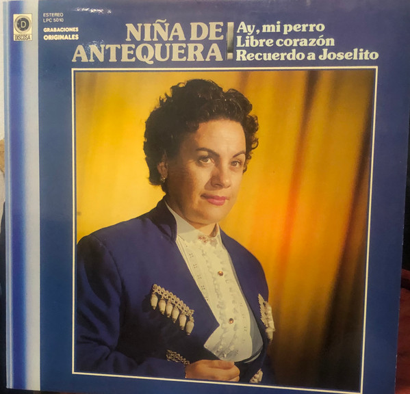 Niña De Antequera - Niña De Antequera | Discosa (LPC 5010)