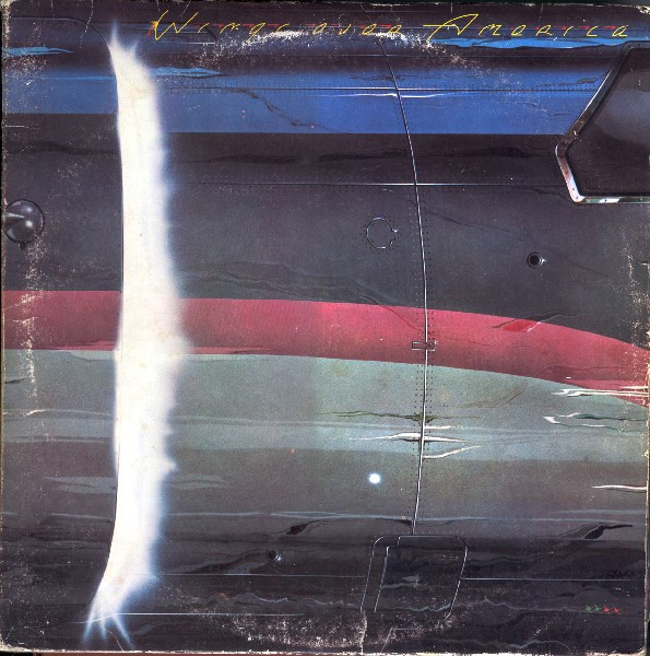Wings - Wings Over America | MPL (PCSP 720) Wings - Wings Over America | MPL (PCSP 720)