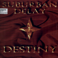 Suburban Delay - Destiny | Rampant Records (RAMPANT-002)
