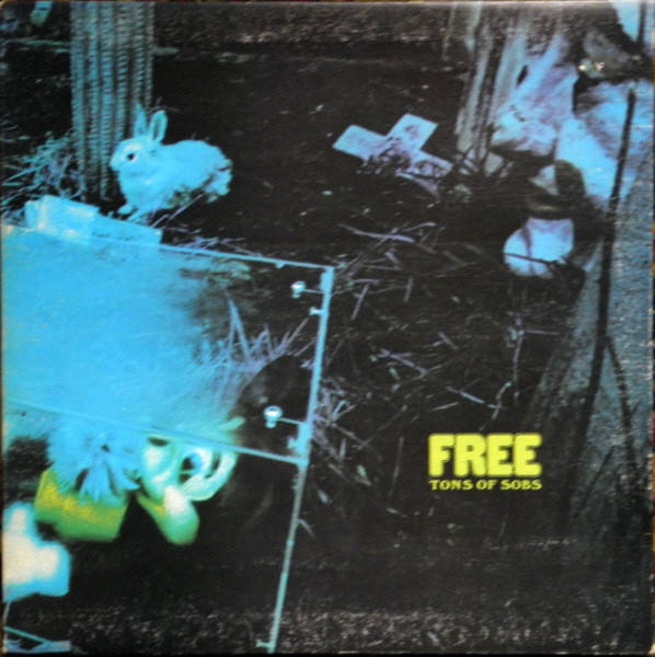 Free - Tons Of Sobs | Island Records (ILPS 9089)