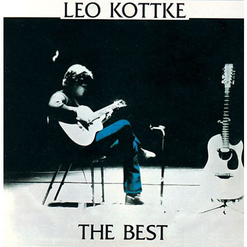 Leo Kottke - The Best | Capitol Records (3C 154-85061/62) Leo Kottke - The Best | Capitol Records (3C 154-85061/62)