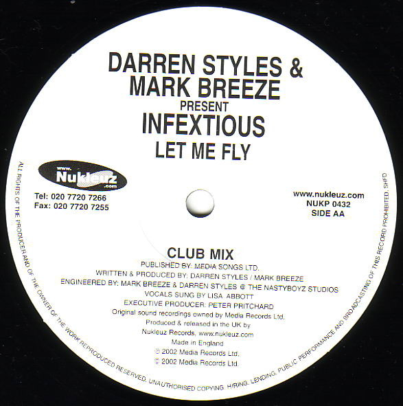 Styles & Breeze Present Infextious - Let Me Fly | Nukleuz (NUKP 0432) - 3