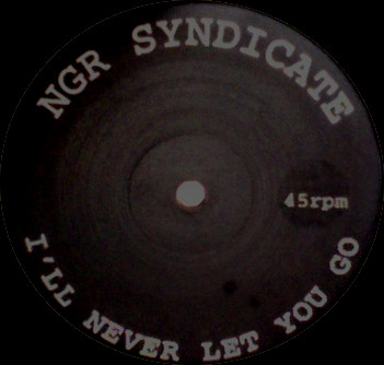 NGR Syndicate - I'll Never Let You Go | S4S (S46 3000) - main