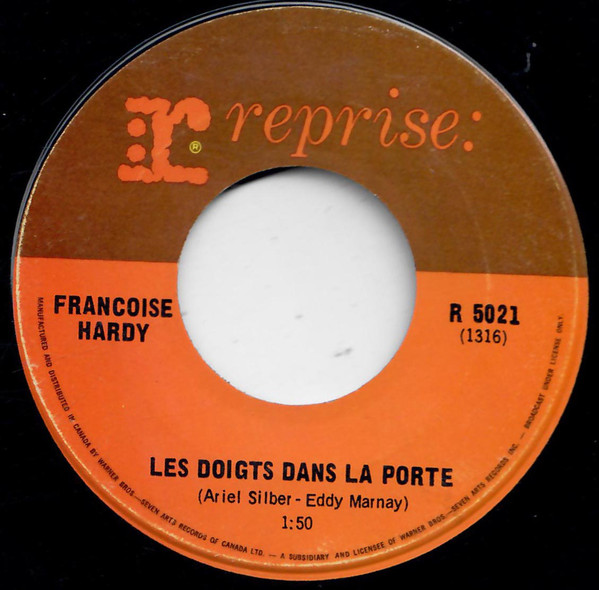 Françoise Hardy - J'ai Coupé Le Téléphone / Les Doigts Dans La Porte | Reprise Records (R 5021)