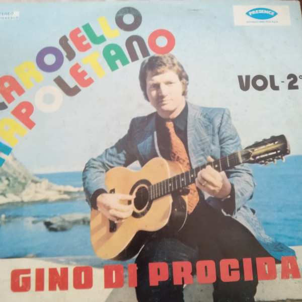 Gino Di Procida - Carosello Napoletano Vol. 2° | Presence Record (ZSKPR 55909)