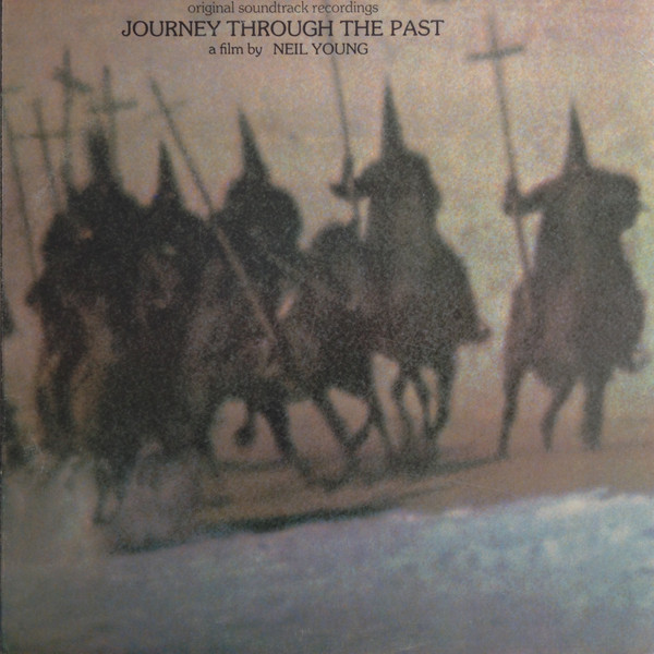 Neil Young - Journey Through The Past | Reprise Records (2XS 6480)
