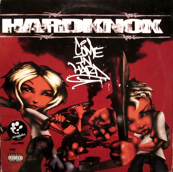 Hardknox - Come In Hard (I Don't Like Rock & Roll) | Jive Electro (JDAB-42616-1)