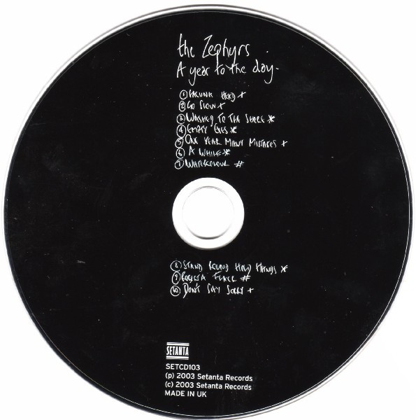 The Zephyrs - A Year To The Day | Setanta (SETCD103) - 2